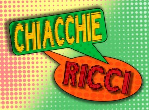 ChiacchieRicci